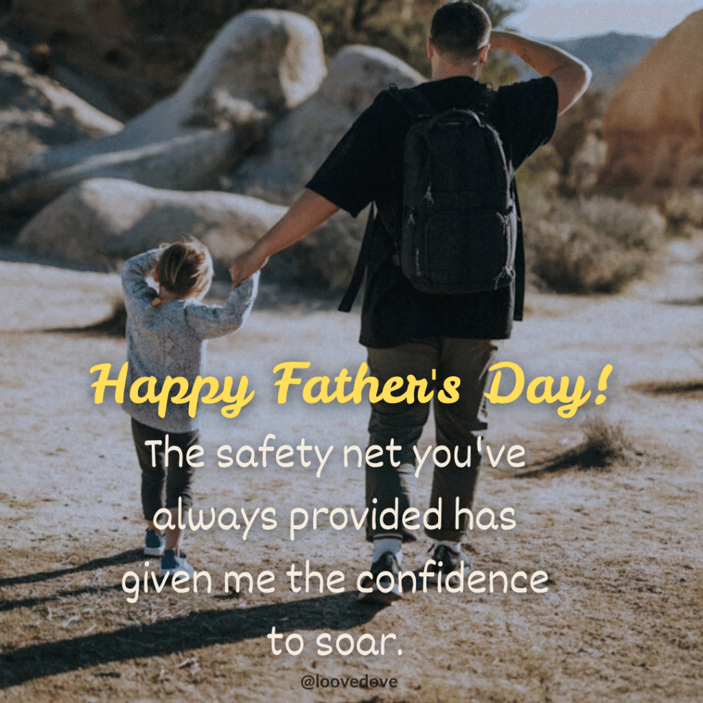 Father's Day Wishes For the Supportive Dad