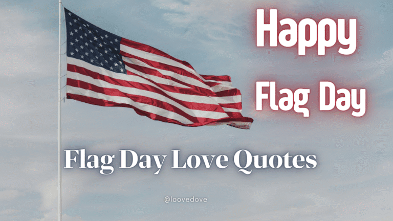 Flag Day Love Quotes for Patriotic Couples