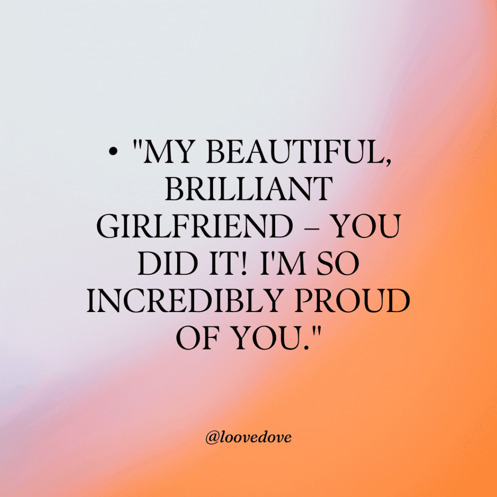 Graduation Wishes for Your Girlfriend Your girlfriend's