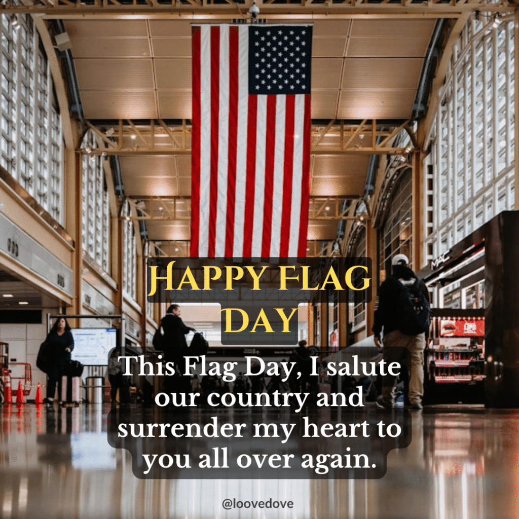 Patriotic Love Messages to Share on June 14