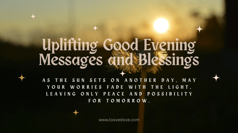 Uplifting Good Evening Messages and Blessings