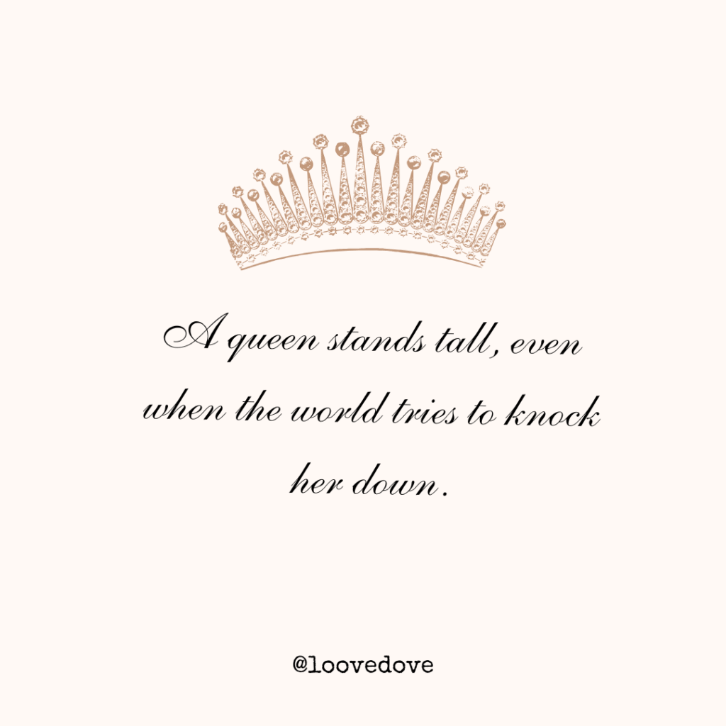 Fierce Queen Savage Quotes for Daily Motivation