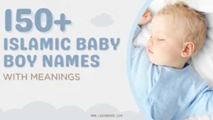 Beautiful Modern Islamic Baby Boy Names with Meanings