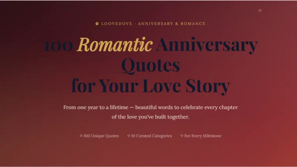 100 Romantic Anniversary Quotes for Your Love Story