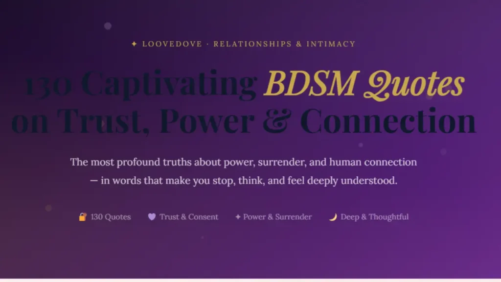 130 Captivating BDSM Quotes on Trust, Power & Connection
