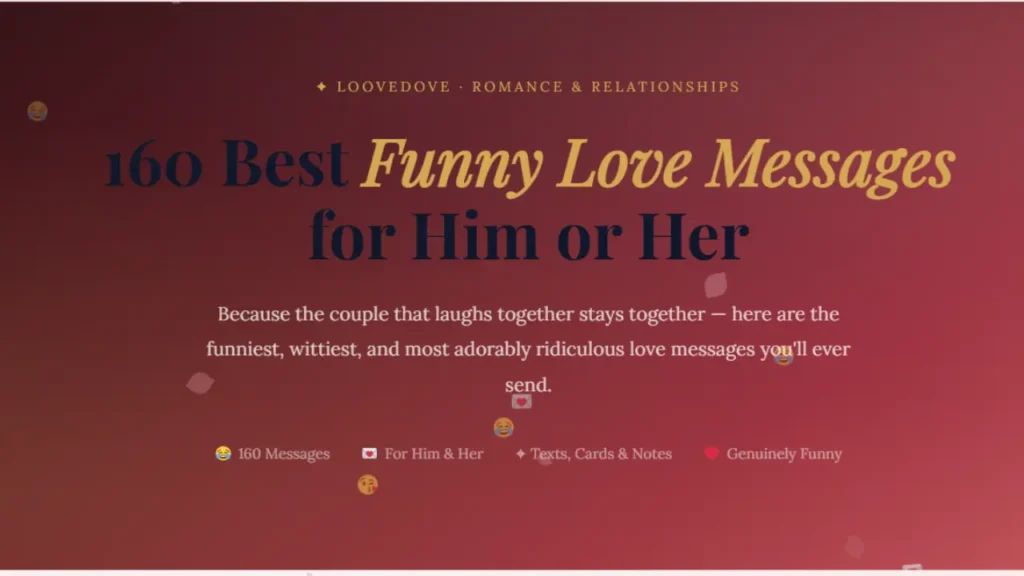 160 Best Funny Love Messages for Him or Her