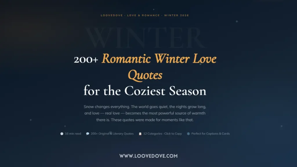 Romantic Winter Love Quotes for the Coziest Season